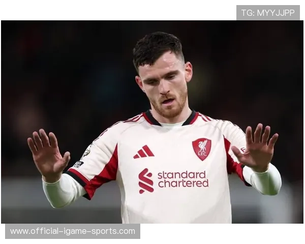 罗伯逊若离队，利物浦边路推进方式会变，利物浦 罗伯逊